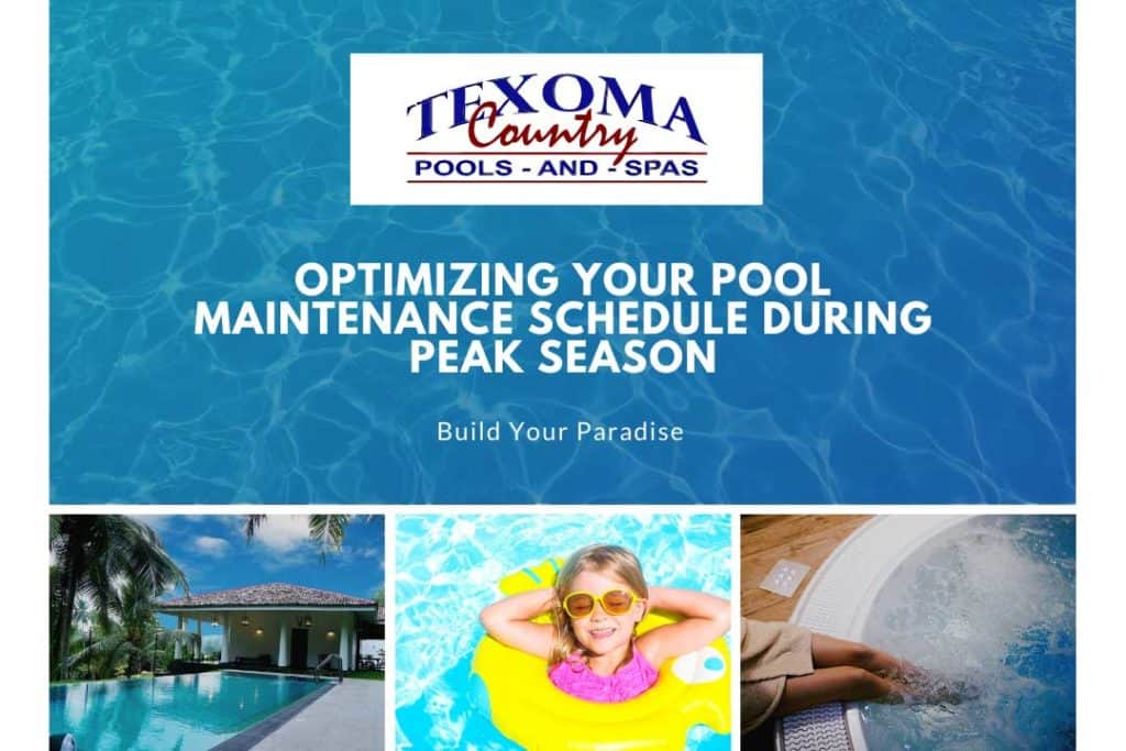 optimizing your pool maintenance schedule during peak season