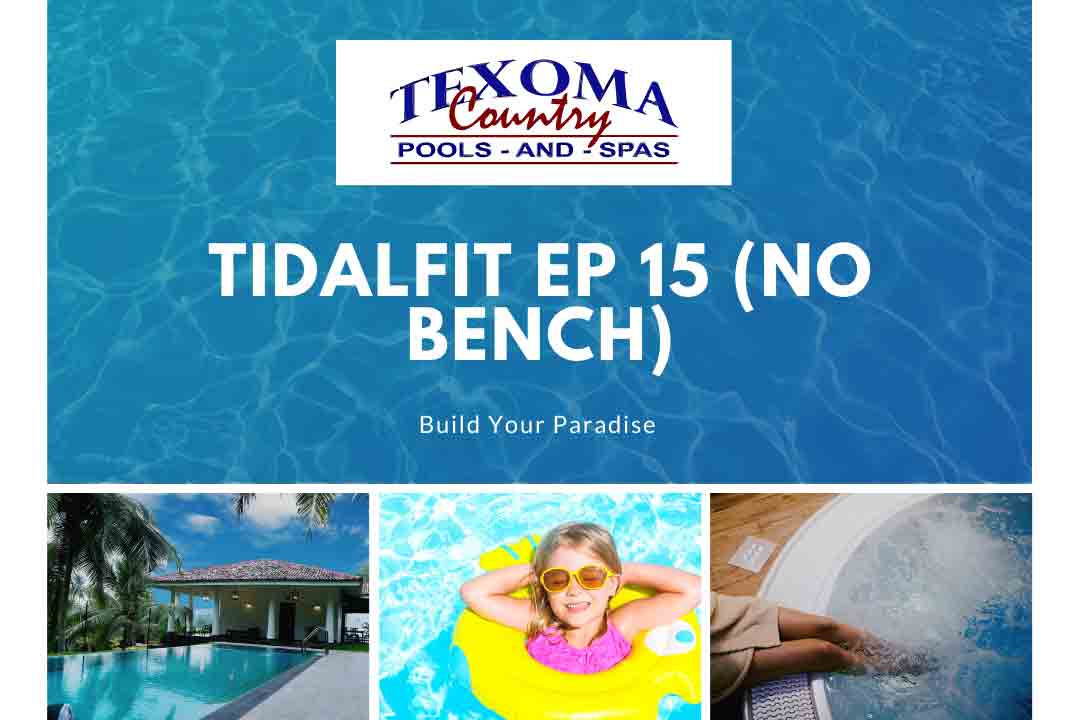 TidalFit EP 15 (No Bench) Best Home Spas North TX Texoma